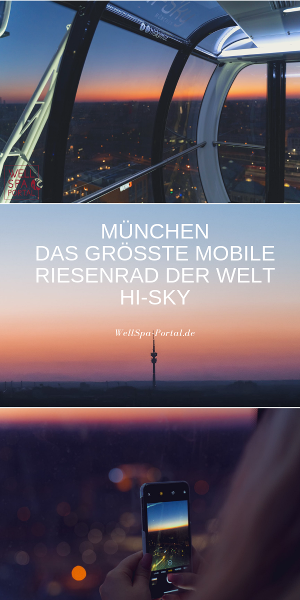 Städtereise München von oben im neuen Hi-sky Riesenrad. Ob Olympiaturm, Kirchturm oder spektakuläre Aussichtspunkte, Ausflugsziele bietet München und Umgebung. Ob historisch oder modern, hoch oben wird es romantisch über bei einem Kurzurlaub über der Stadt