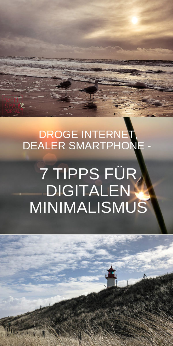 7 Tipps für Digital Minimalismus - Droge Internet, Dealer Smartphone. Wie funktioniert Digital WellBeing? Was ist FOMO oder JOMO? Auszeiten, Sucht und das Thema Internnet