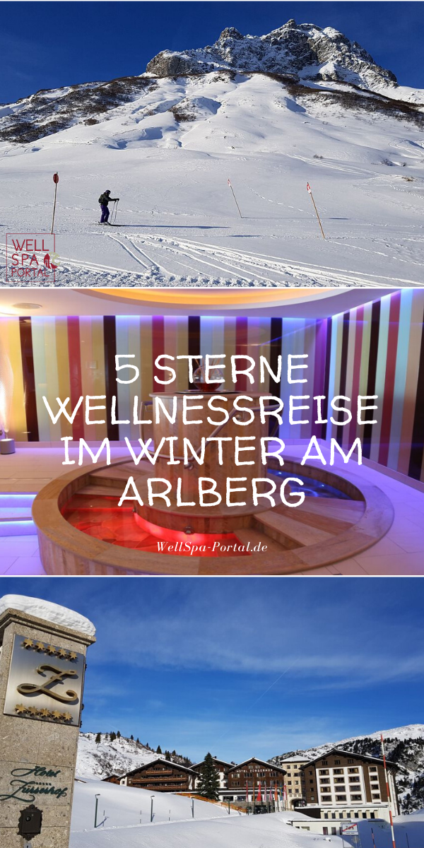 5 Sterne Wellnessreise im Winter am Arlberg - Wellnesshotel direkt an der Skipiste zu Österreichs größtem Skigebiet